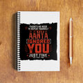 A5 Notepad | 120 Pages, Ruled/Unruled | 70 GSM Natural Shade Paper, 300 GSM Cover | Wire Bound | Everyday Use | Personalized | Typography | Sarcasm | Humor | Everyday | Sarcastic | Ignored You Just Fine - front - White - mockup 1