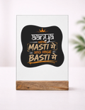Acrylic Photo Frame with Stand | 5x7 Inch | Acrylic & Wood | UV Printed Tabletop Display | Universal | Personalized | Typography | Self-reliance | Individualism | Everyday | Confident | Aag Lage Basti Mein - front_1 - mockup 2