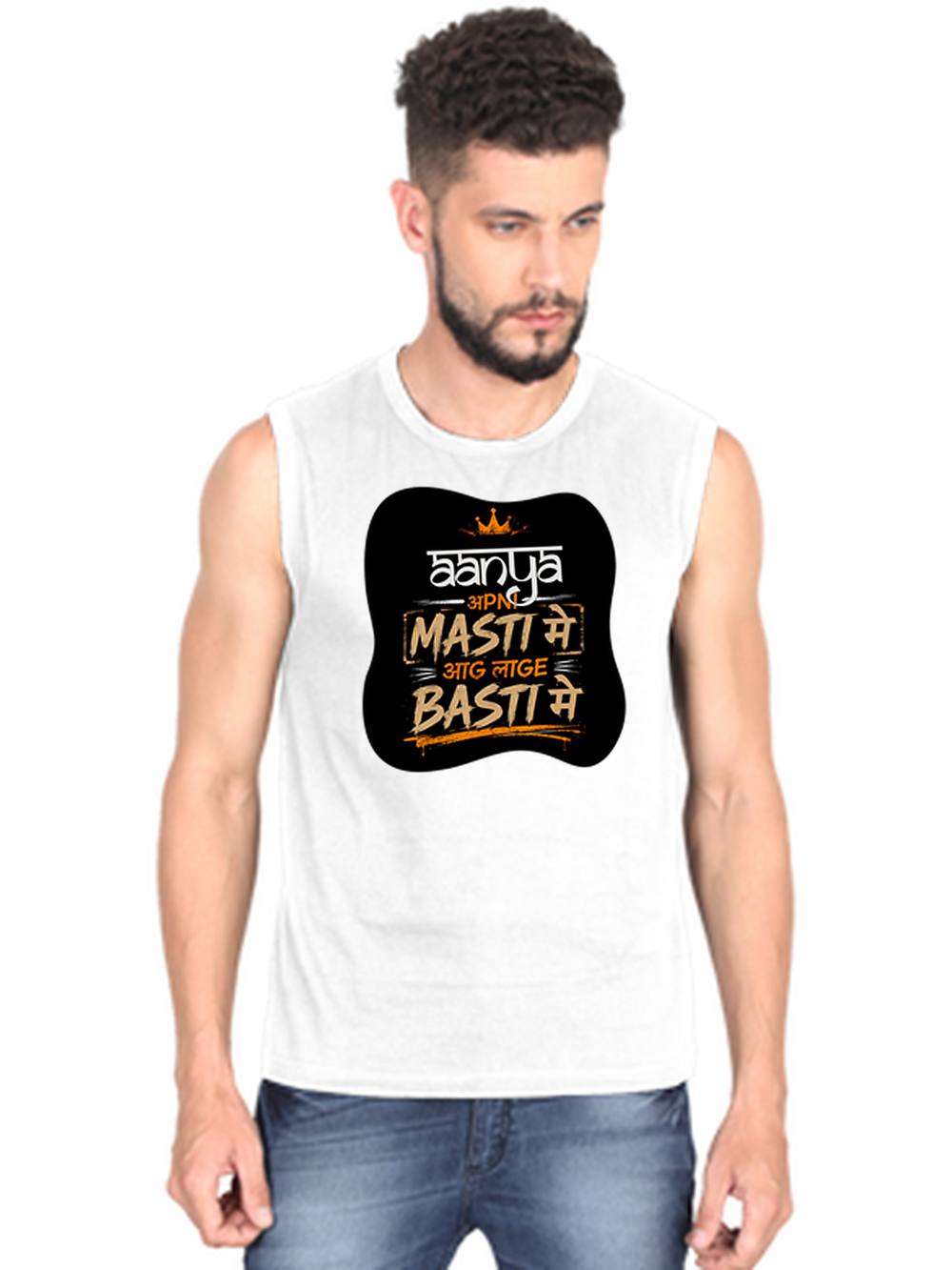 Male Sleeveless T-Shirt | Regular Fit Men | 180 GSM Bio-Washed Cotton Blend | Pre-Shrunk, Double-Stitched | Personalized | Typography | Self-reliance | Individualism | Everyday | Confident | Aag Lage Basti Mein - front - White - mockup 1