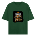 Oversized Classic T-Shirt | Unisex Relaxed Fit | 100% Super-Combed Cotton | Pre-Shrunk, Double-Stitched | Adults | Personalized | Typography | Self-reliance | Individualism | Everyday | Confident | Aag Lage Basti Mein - front - Bottle Green - mockup 1