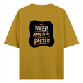 Oversized Classic T-Shirt | Unisex Relaxed Fit | 100% Super-Combed Cotton | Pre-Shrunk, Double-Stitched | Adults | Personalized | Typography | Self-reliance | Individualism | Everyday | Confident | Aag Lage Basti Mein - back - Mustard Yellow - mockup 2