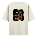 Oversized Classic T-Shirt | Unisex Relaxed Fit | 100% Super-Combed Cotton | Pre-Shrunk, Double-Stitched | Adults | Personalized | Typography | Self-reliance | Individualism | Everyday | Confident | Aag Lage Basti Mein - back - Off White - mockup 2