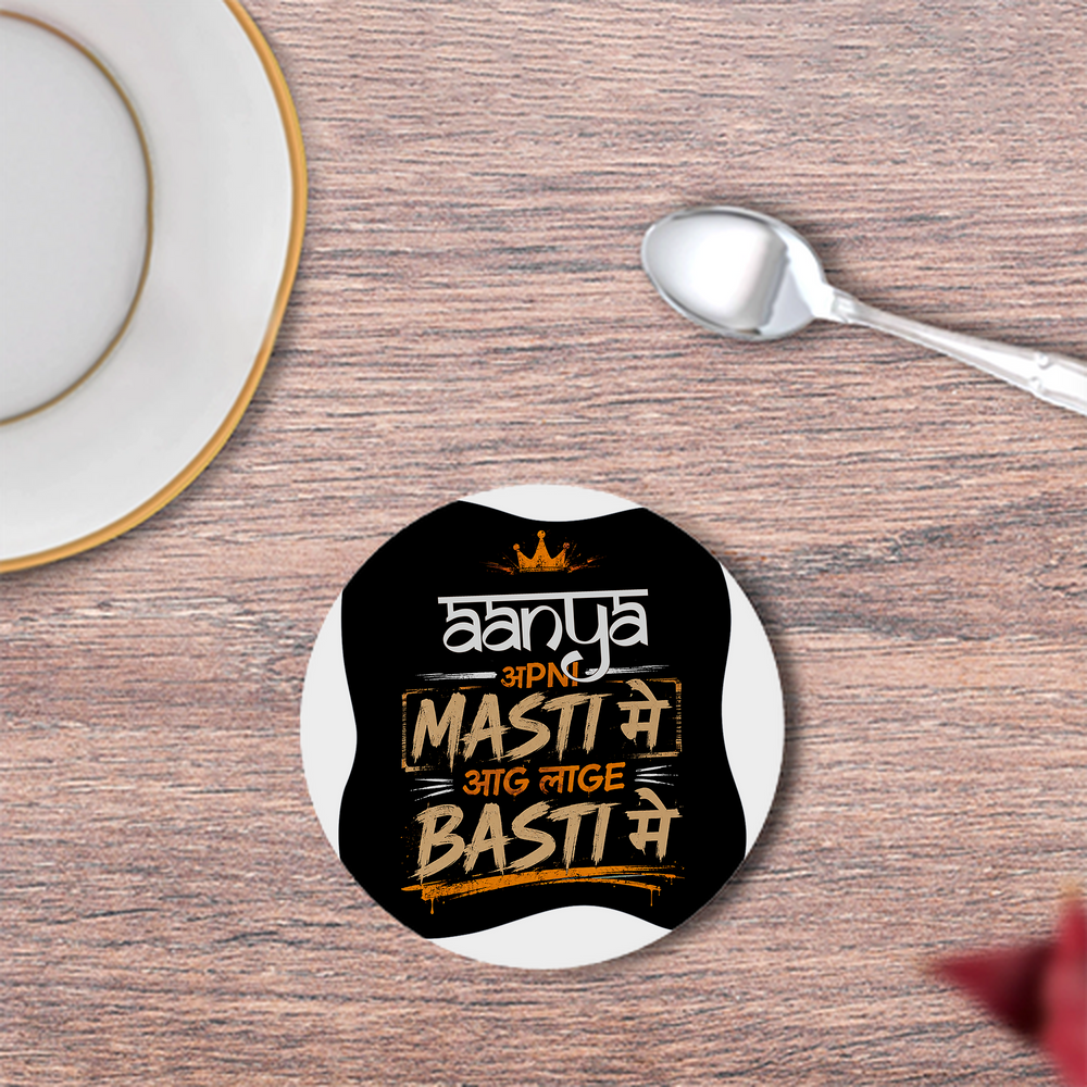 Coasters | 3mm MDF Board | Super Glossy Finish, Durable | Unisex | Personalized | Typography | Self-reliance | Individualism | Everyday | Confident | Aag Lage Basti Mein - front - White - mockup 1