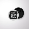 Black Badge - Needs a Big Hug