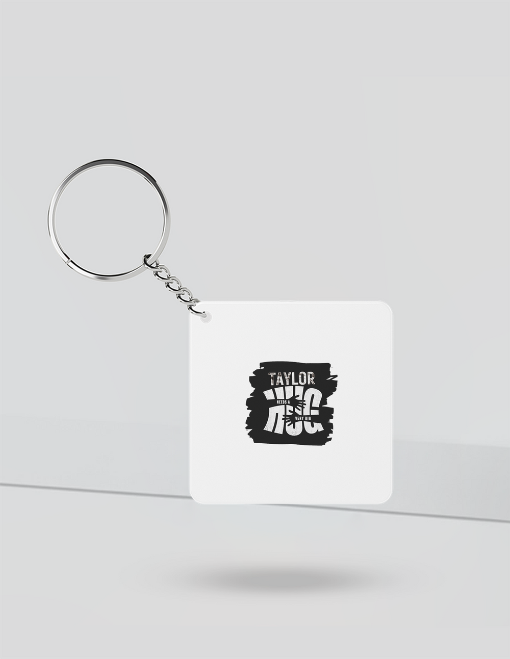 Keychain | Rectangle Square Slim | Durable Acrylic | Fade-Proof Glossy Finish | Unisex | Personalized | Typography | Comfort | Hugs | Everyday | Comforting | Needs A Big Hug - front_Square - Square - White - mockup 1