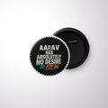 Pin Button Badge | Durable Metal | Glossy Finish | Unisex | Personalized | Typography | Self-identity | Non-conformity | Everyday | Confident | Never Fit In - front - White - mockup 1