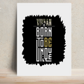 Metal Posters | 8x11.7 & 11.7x15.7 Inches | 1mm Thick Metal | Magnetic Mount | Waterproof | Glossy Finish | Home Decor | Personalized | Typography | Identity | Individuality | Self | Empowering | Born To Be Unique - front - White - mockup 1