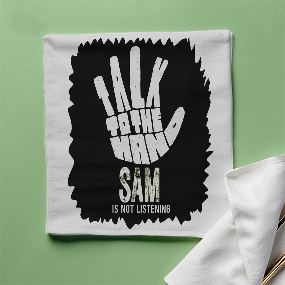 Cloth Napkin | Standard Dining Size | 100% Polyester | Soft, Durable, Hemmed | Unisex | Personalized | Typography | Humor | Pop Culture | Everyday | Sarcastic | Talk To The Hand - front - White - mockup 1