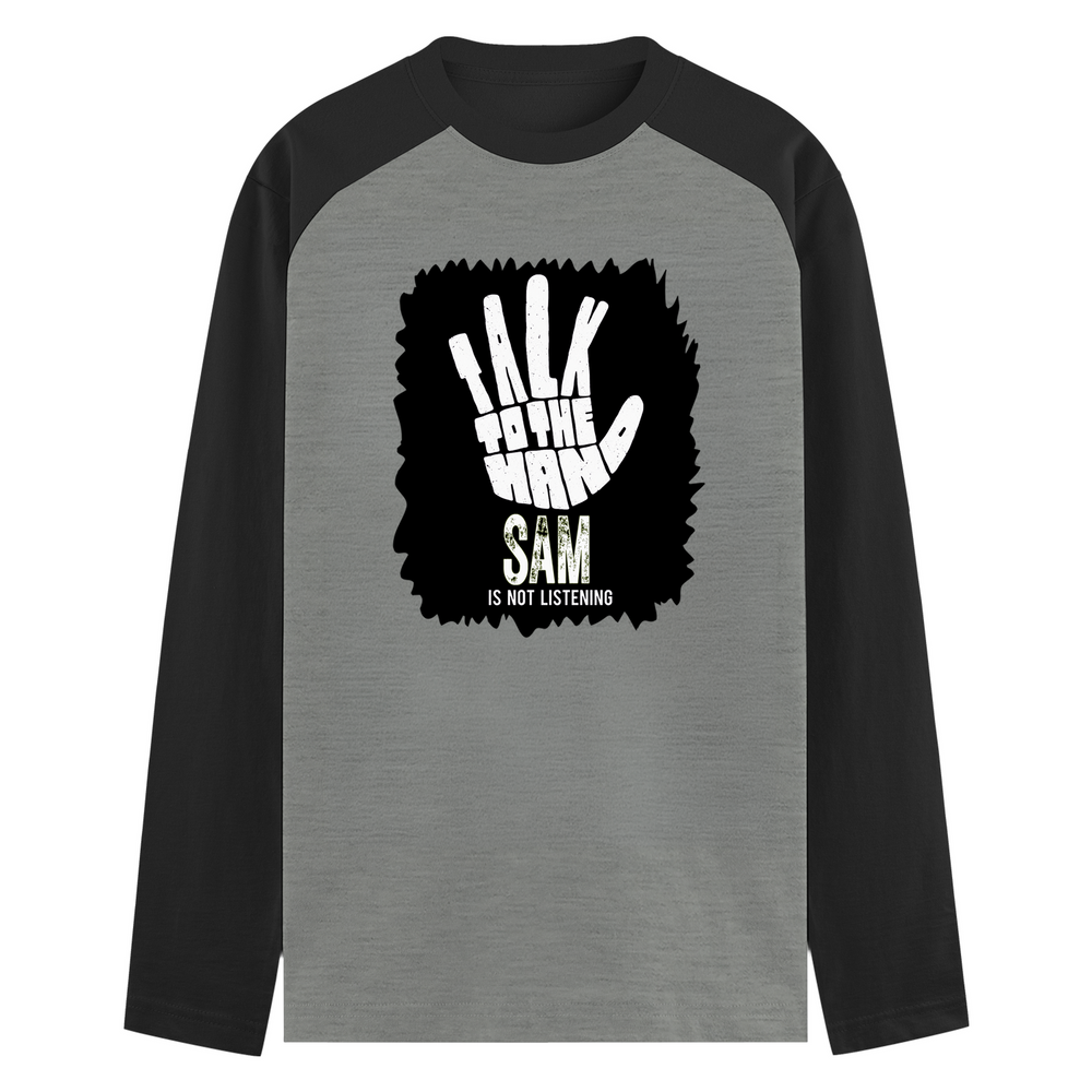 Male Raglan T-Shirt | Men's Regular Fit | 180 GSM Bio-Washed Fabric | Double Stitched, Ribbed Neck | Personalized | Typography | Humor | Pop Culture | Everyday | Sarcastic | Talk To The Hand - front - mockup 1