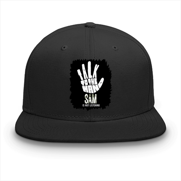 Classic Snapback Cap | Adjustable Fit, One Size | Heavy Cotton | Structured, Flat Brim | Unisex Adult | Personalized | Typography | Humor | Pop Culture | Everyday | Sarcastic | Talk To The Hand