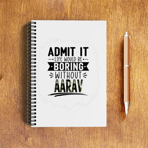 A5 Notepad | 120 Pages, Ruled/Unruled | 70 GSM Natural Shade Paper, 300 GSM Cover | Wire Bound | Everyday Use | Personalized | Typography | Humor | Everyday | Humorous | Boring Without Me - front - White - mockup 1