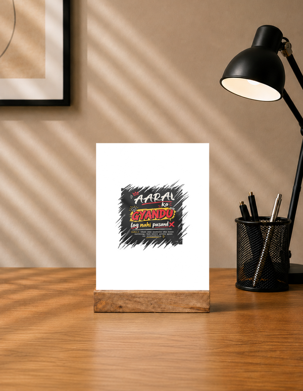 Acrylic Photo Frame with Stand | 5x7 Inch | Acrylic & Wood | UV Printed Tabletop Display | Universal | Personalized | Typography | Social Observations | Everyday | Humorous | Desi Smart Vibes