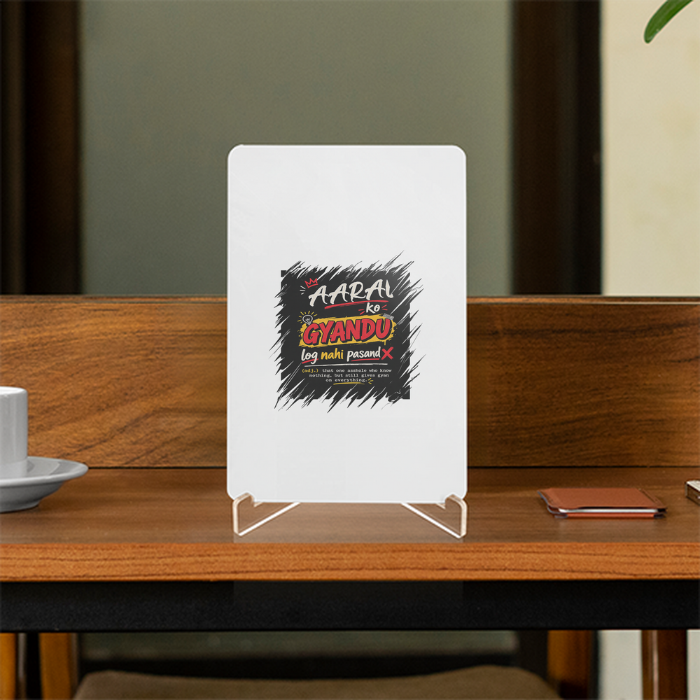 Acrylic Display Stand | 4x6 Inch | Clear Acrylic | Tabletop Display | Unisex | Personalized | Typography | Social Observations | Everyday | Humorous | Desi Smart Vibes - front - White - mockup 1