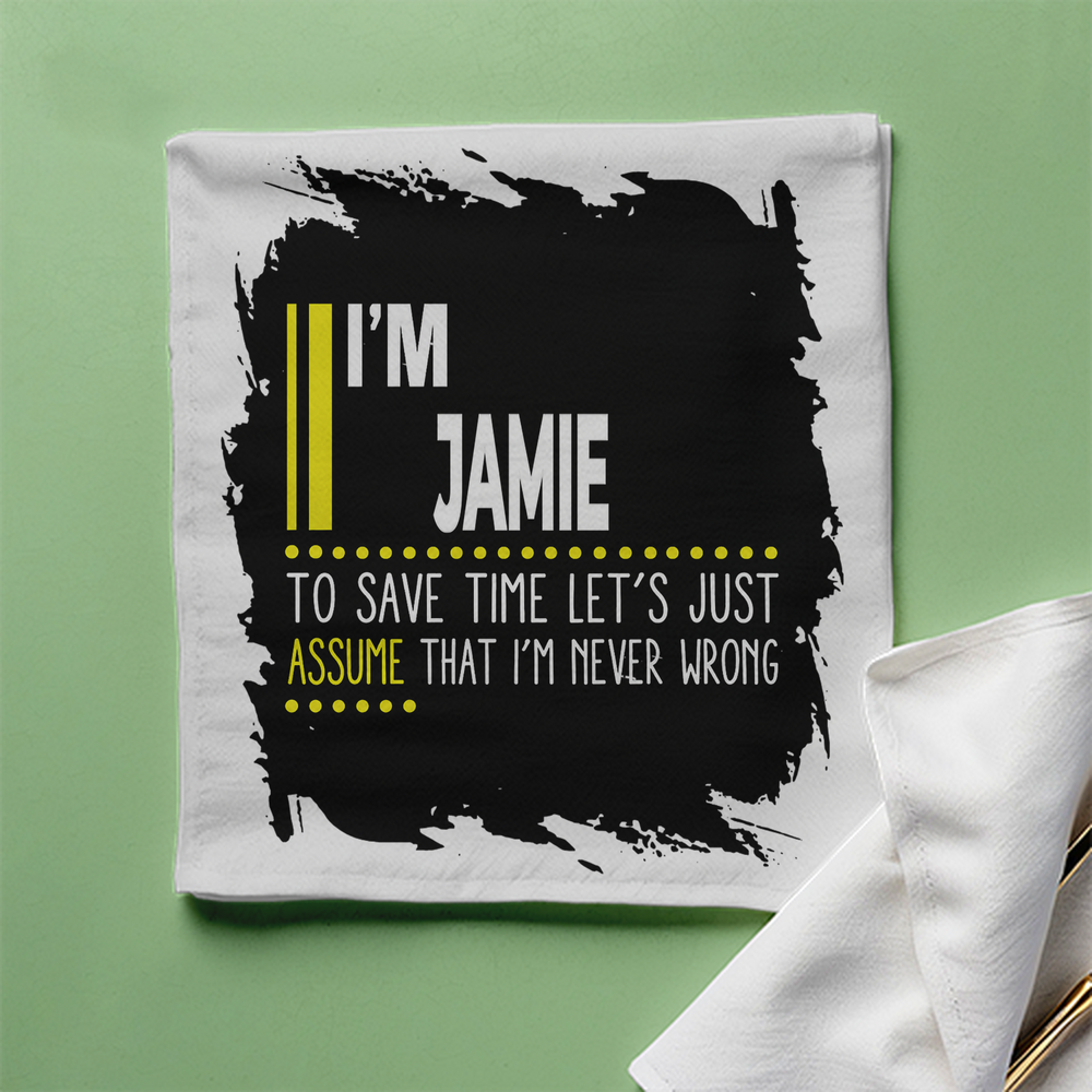 Cloth Napkin | Standard Dining Size | 100% Polyester | Soft, Durable, Hemmed | Unisex | Personalized | Typography | Sarcasm | Self-confidence | Everyday | Assertive | I’m Never Wrong - front - White - mockup 1