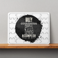MDF Wooden Puzzle | 6x8 Inch 30 Pieces | Glossy Finish | Durable, Waterproof | Kids & Adults | Personalized | Typography | Courage | Ambition | Self-purchase | Empowering | Courage To Conquer - front - White - mockup 1