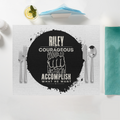 Placemat | Standard Dining | 100% Polyester | Durable, Fade-Proof, Soft | Unisex | Personalized | Typography | Courage | Ambition | Self-purchase | Empowering | Courage To Conquer - front - White - mockup 1