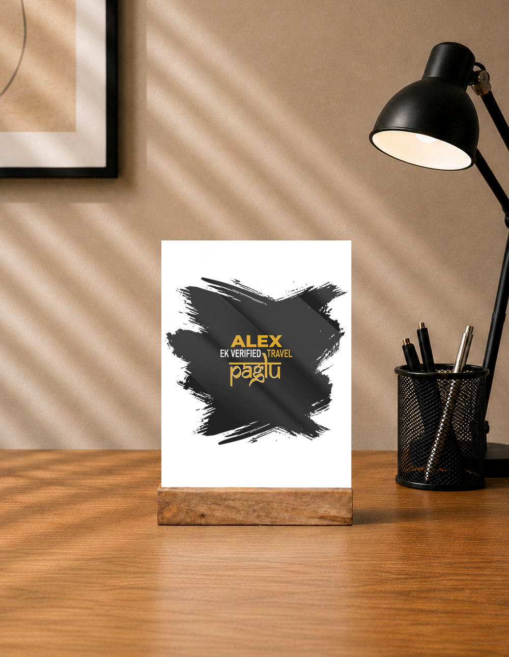 Acrylic Photo Frame with Stand | 5x7 Inch | Acrylic & Wood | UV Printed Tabletop Display | Universal | Personalized | Typography | Travel | Everyday | Confident | Verified Travel Paglu - front - mockup 1