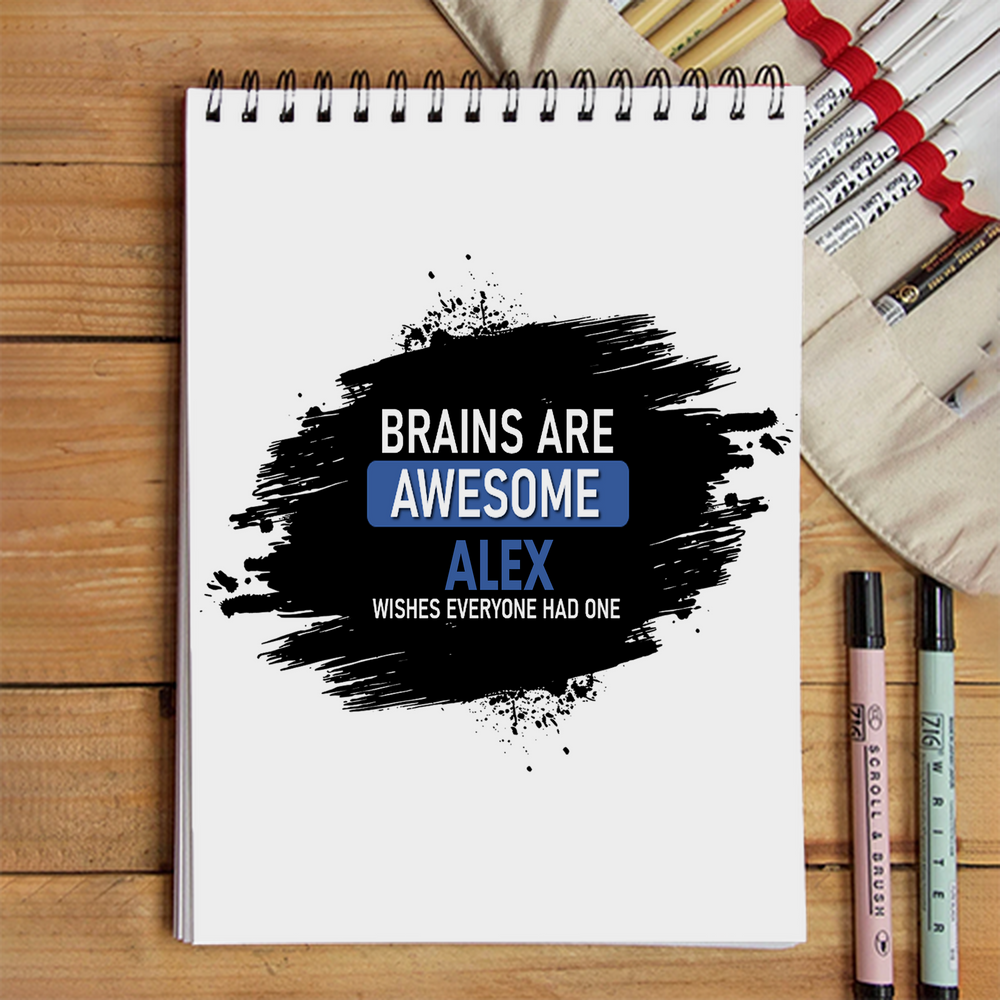 Sketchbook | A5 Size | 140 GSM Paper | Spiral Bound | Unisex | Personalized | Typography | Intelligence | Humor | Everyday | Humorous | Brains Are Awesome - front - White - mockup 1
