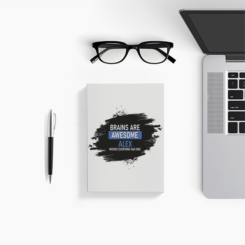 Notebook Journal | A5 Size | 300 GSM Cover, 70 GSM Eco-Friendly Pages | Soft Bound, Ruled/Unruled | Unisex | Personalized | Typography | Intelligence | Humor | Everyday | Humorous | Brains Are Awesome - front - White - mockup 1