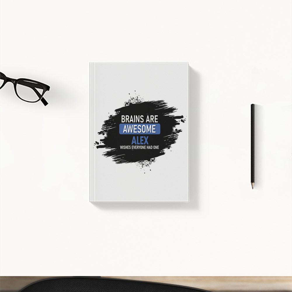 Daily Planner | 3-Month Undated | Soft-Bound | 204 Pages, Dotted Notes | Unisex Adult | Personalized | Typography | Intelligence | Humor | Everyday | Humorous | Brains Are Awesome - front - White - mockup 1