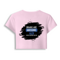 Female Baby Tee | Cropped Fit | Cotton Spandex Blend | Stretchy & Breathable | Women | Personalized | Typography | Intelligence | Humor | Everyday | Humorous | Brains Are Awesome - back - Light Baby Pink - mockup 2