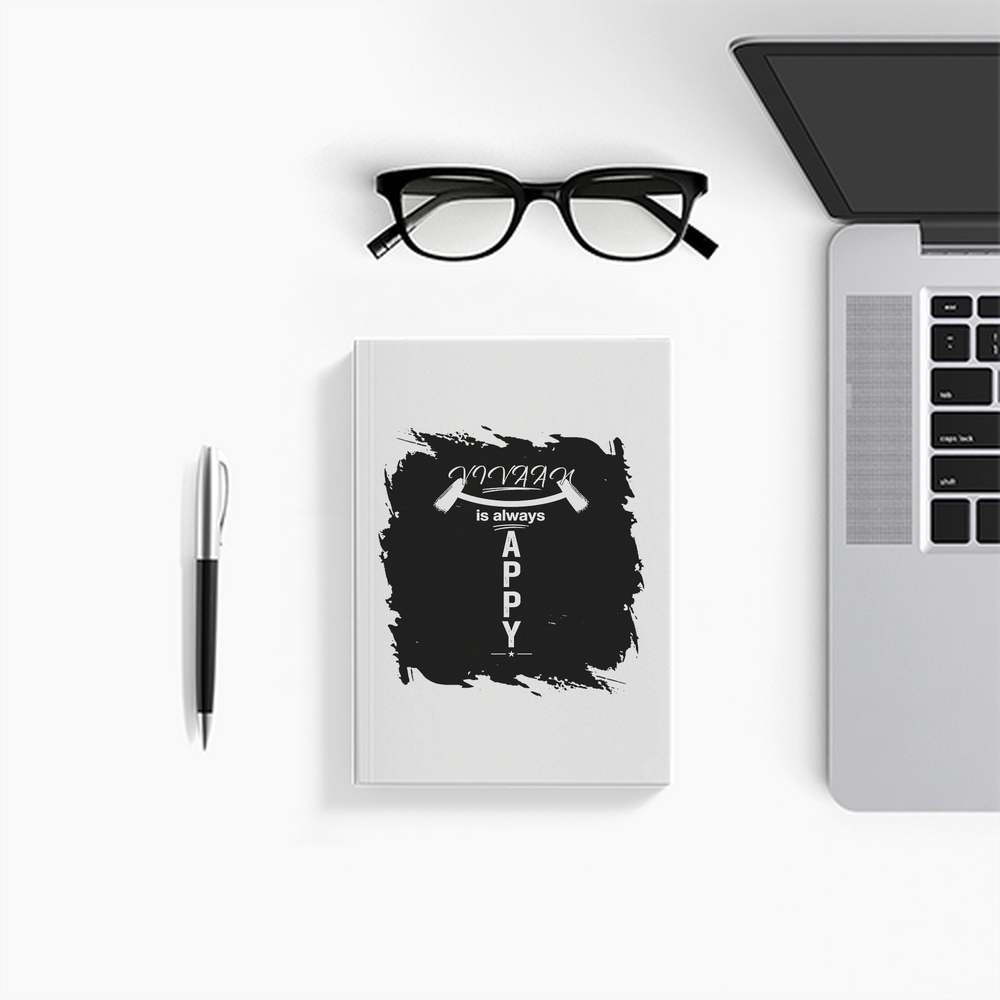 Notebook Journal | A5 Size | 300 GSM Cover, 70 GSM Eco-Friendly Pages | Soft Bound, Ruled/Unruled | Unisex | Personalized | Typography | Happiness | Positivity | Everyday | Positive | Always Happy - front - White - mockup 1