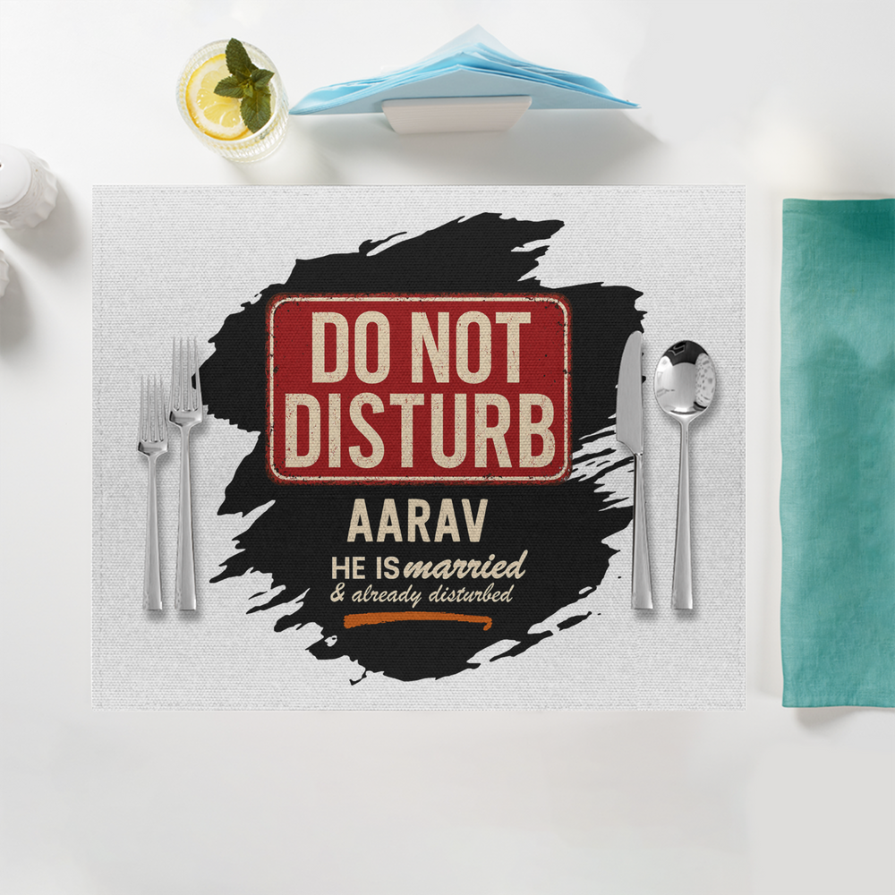 Placemat | Standard Dining | 100% Polyester | Durable, Fade-Proof, Soft | Unisex | Personalized | Typography | Humor | Everyday | Humorous | Married Life, No Peace - front - White - mockup 1