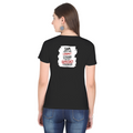 Female Classic Crew T-Shirt | Regular Fit | 180 GSM Bio-Washed Cotton Blend | Pre-Shrunk, Double-Stitched | Women | Personalized | Typography | Democracy | Strength | Self-purchase | Assertive - back - Black - mockup 2