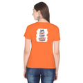 Female Classic Crew T-Shirt | Regular Fit | 180 GSM Bio-Washed Cotton Blend | Pre-Shrunk, Double-Stitched | Women | Personalized | Typography | Democracy | Strength | Self-purchase | Assertive - back - Orange - mockup 2