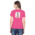 Female Classic Crew T-Shirt | Regular Fit | 180 GSM Bio-Washed Cotton Blend | Pre-Shrunk, Double-Stitched | Women | Personalized | Typography | Democracy | Strength | Self-purchase | Assertive - back - Pink - mockup 2