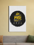 Canvas | Wall Art Decor | PolyCanvas Fabric, Wooden Frame | Fade-Proof & Durable | Unisex | Personalized | Typography | Academia | Education | Graduation | Humorous - front_20X30 In - 20X30 In - mockup 4