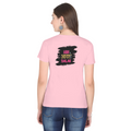 Female Classic Crew T-Shirt | Regular Fit | 180 GSM Bio-Washed Cotton Blend | Pre-Shrunk, Double-Stitched | Women | Personalized | Typography | Self-expression | Everyday | Empowering | Desi Swag Unfiltered - back - Light Baby Pink - mockup 2