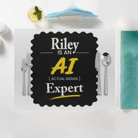 Placemat | Standard Dining | 100% Polyester | Durable, Fade-Proof, Soft | Unisex | Personalized | Typography | Humor | Identity | Everyday | Humorous | Desi AI Expert