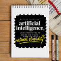 Sketchbook | A5 Size | 140 GSM Paper | Spiral Bound | Unisex | Personalized | Typography | Humor | Sarcasm | Everyday | Humorous | AI Can't Fix Stupidity - front - White - mockup 1