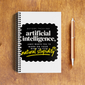 A5 Notepad | 120 Pages, Ruled/Unruled | 70 GSM Natural Shade Paper, 300 GSM Cover | Wire Bound | Everyday Use | Personalized | Typography | Humor | Sarcasm | Everyday | Humorous | AI Can't Fix Stupidity - front - White - mockup 1