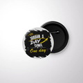 Pin Button Badge | Durable Metal | Glossy Finish | Unisex | Personalized | Typography | Self-Improvement | Everyday | Inspirational | One Day Starts Today - front - White - mockup 1