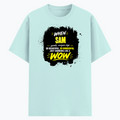 Cotton Stretch T-Shirt | Unisex Fit | 95% Cotton 5% Spandex | Breathable Flexible Durable | Adults | Personalized | Typography | Compliments | Positive Affirmations | Everyday | Joyful | Certified Wow Factor - front - Mint - mockup 1