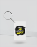 Keychain | Rectangle Square Slim | Durable Acrylic | Fade-Proof Glossy Finish | Unisex | Personalized | Typography | Compliments | Positive Affirmations | Everyday | Joyful | Certified Wow Factor - front_Rectangle - Rectangle - White - mockup 3