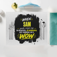 Placemat | Standard Dining | 100% Polyester | Durable, Fade-Proof, Soft | Unisex | Personalized | Typography | Compliments | Positive Affirmations | Everyday | Joyful | Certified Wow Factor