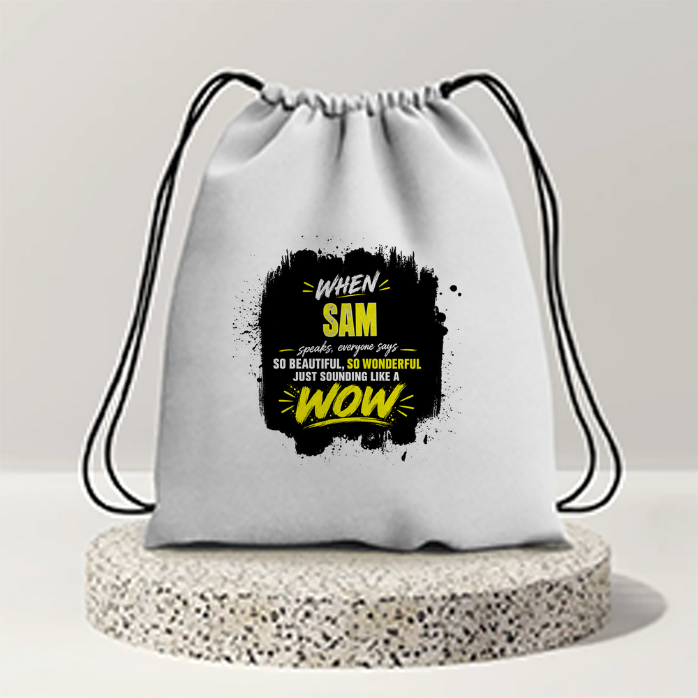 Drawstring Bag | 280 GSM | Durable Cotton | Secure Closure | Unisex | Personalized | Typography | Compliments | Positive Affirmations | Everyday | Joyful | Certified Wow Factor - front - mockup 1