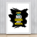 Framed Poster | Multiple Sizes | 300 GSM Art Paper | Laminated | Fade-Proof | Home Decor | Personalized | Typography | Overcoming Obstacles | Everyday | Empowering | No Excuses, Just Results - front_18x24In - 18x24In - mockup 11