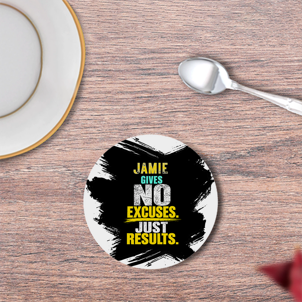 Coasters | 3mm MDF Board | Super Glossy Finish, Durable | Unisex | Personalized | Typography | Overcoming Obstacles | Everyday | Empowering | No Excuses, Just Results - front - White - mockup 1