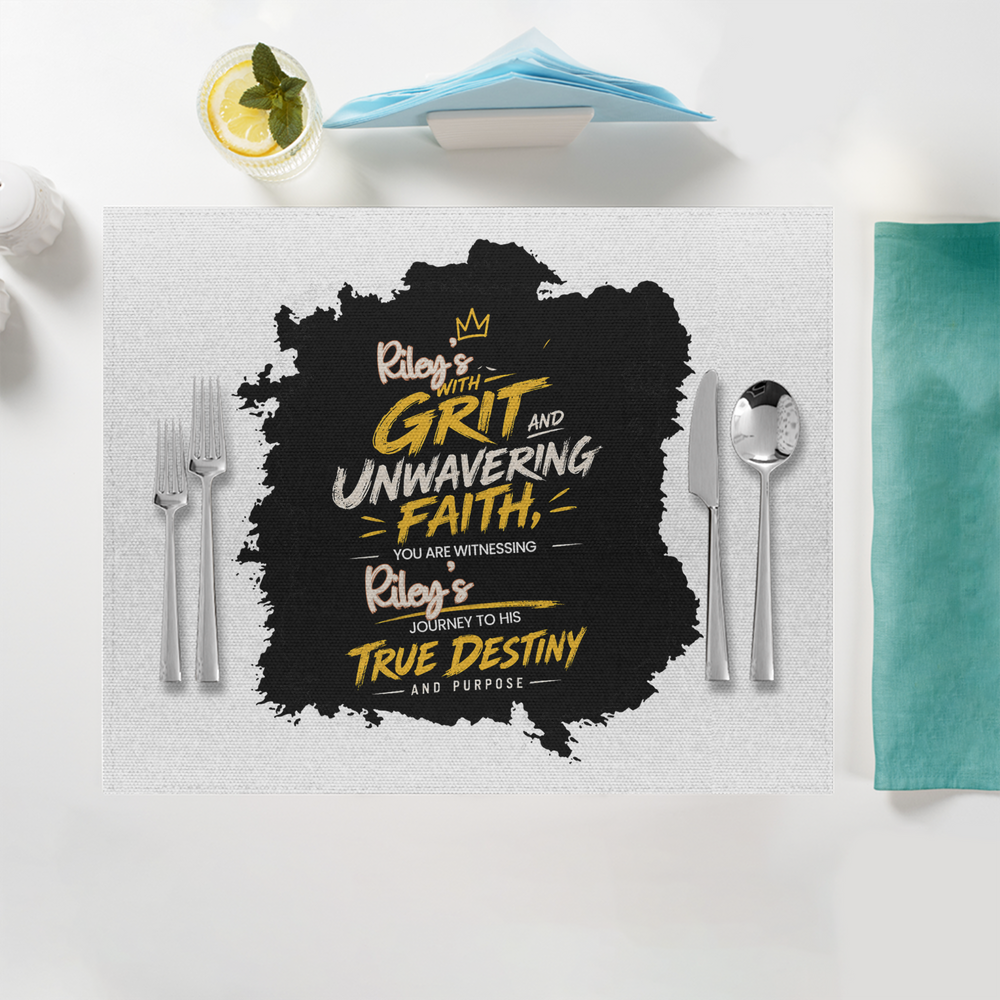 Placemat | Standard Dining | 100% Polyester | Durable, Fade-Proof, Soft | Unisex | Personalized | Typography | Ambition | Inner Strength | Everyday | Uplifting | Grit, Faith & Destiny - front - White - mockup 1