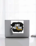 Stickers | Various Sizes (2x2-15x3 in) | 100-Micron Matte Laminated Digital Print | Die-Cut Indoor/Outdoor | Unisex | Personalized | Bold | Positivity | Self-belief | Everyday | Motivational - front_8x8 - 8x8 - mockup 8