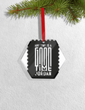Christmas Ornaments | 3x3-inch | Acrylic UV Printed | Lightweight, Waterproof, Fade-Proof, Satin Ribbon | Unisex Adult | Personalized | Typographic | Companionship | Good Experiences | Everyday | Positive - front_Hexagon - Hexagon - mockup 3