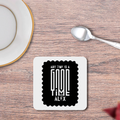 Coasters | Unisex | 3mm MDF Sublimation Print | Glossy Finish, Table Protection | Home & Office Accessory | Personalized | Typographic | Companionship | Good Experiences | Everyday | Positive - front_2 - White - mockup 2