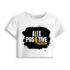T-Shirt - Grunge Positive Affirmations