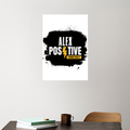 Acrylic Poster | 3mm Glossy Finish | UV Printed | Self-Adhesive Wall Mount | Unisex | Personalized | Grunge | Positive Affirmations | Energy | Everyday | Uplifting - front_5 - A3 Poster - White - mockup 5