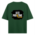 Oversized Classic T-Shirt | Unisex Oversized Fit | 100% Super-Combed Cotton | Pre-Shrunk & Ribbed Neck | Adults | Personalized | DTG | Grunge | Positive Affirmations | Energy | Everyday | Uplifting - back - Bottle Green - mockup 2