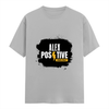T-Shirt - Grunge Positive Affirmations
